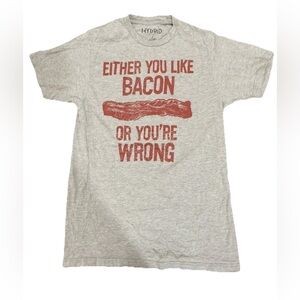Bacon T Shirt  Either You Like Bacon Graphic Tee Men's Shirt Funny Foodie Small
